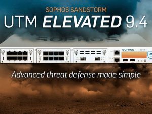 Sophos UTM 9.4 Elevated y Sophos Sandstorm
